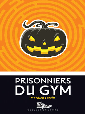 cover image of Prisonniers du gym